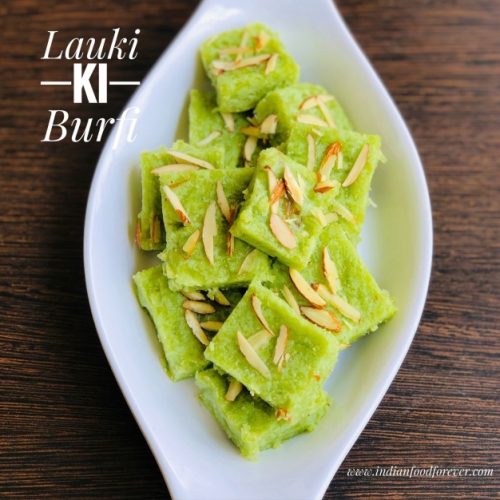 劳基·基·伯菲（Lauki Ki Burfi）